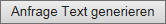 Button_Anfragetext_generieren_V01