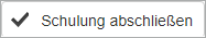 Button_Schulung_Abschließen_V02