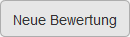 Reporting_Bewertung_erfassen_Button_Neu_V01